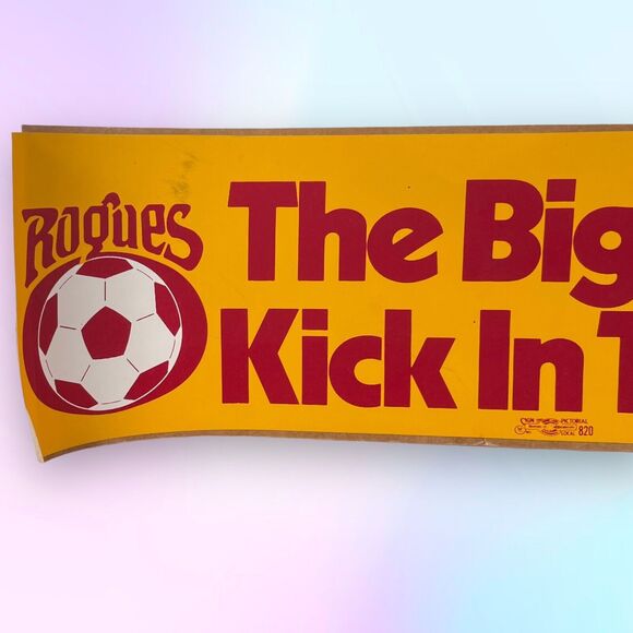 Vintage Memphis Rogues Soccer Team Bumper Sticker “The Biggest Kick in Town” - Picture 2 of 6